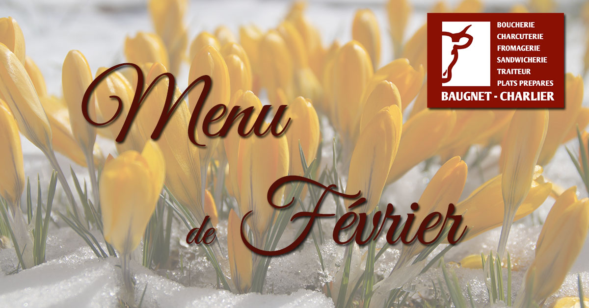 You are currently viewing Le menu du mois de février est disponible